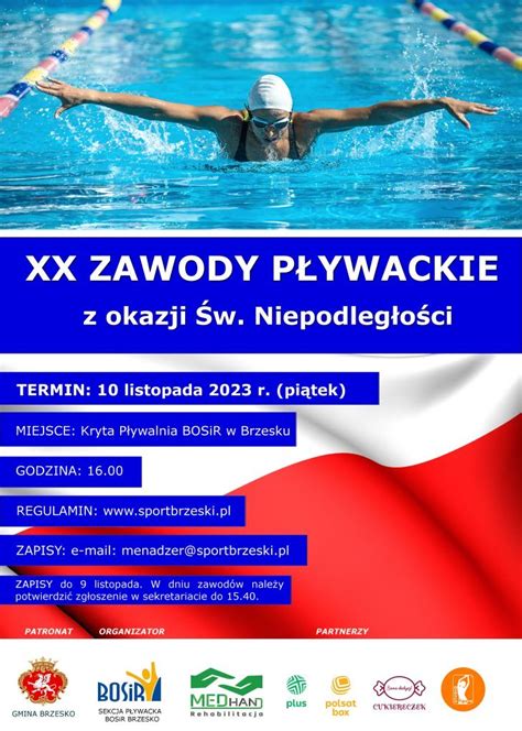 Xx Zawody P Ywackie Z Okazji W Niepodleg O Ci Brzeski O Rodek