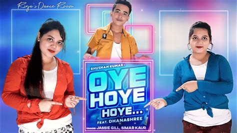 Oye Hoye Hoye Dance Cover Riya S Dance Room Jassie Gill Simar