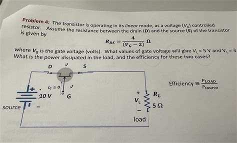 Solved Problem 4 Problem 4 The Transistor Is Operating In Its Linear Course Hero