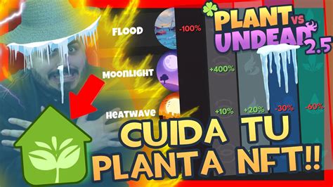 Plants Vs Undead Cambio De Clima Como Proteger Tus Plantas Nft