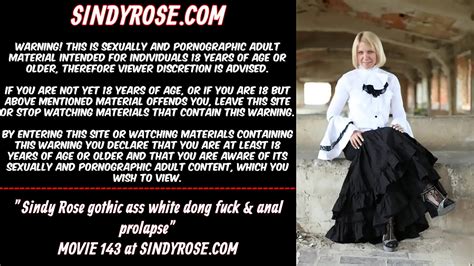 Sindy Rose Gothic Ass White Dong Fuck Anal Prolapse Free Mobile