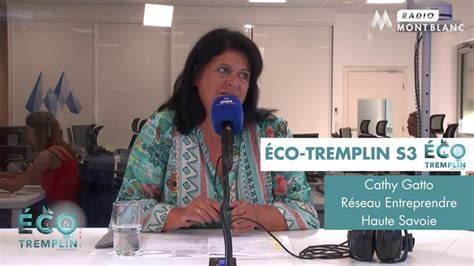 Interview Co Tremplin Cathy Gatto R Seau Entreprendre Haute Savoie