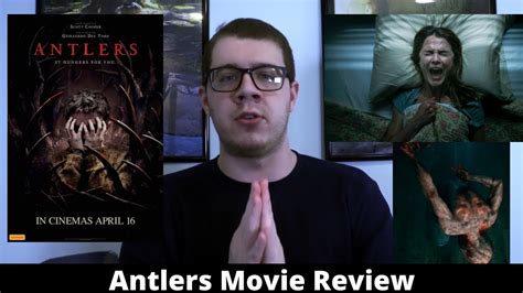 Antlers Movie Review Youtube