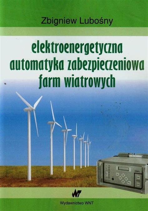 Elektroenergetyczna Automatyka Zabezpieczeniowa Farm Wiatrowych