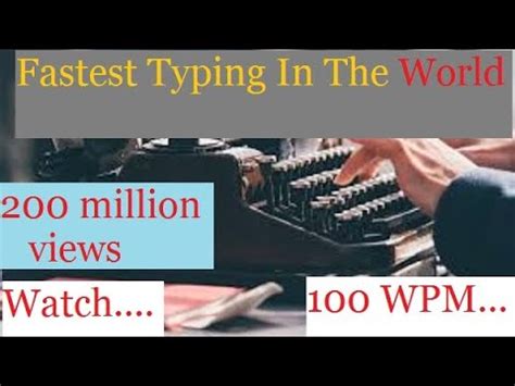 Fastest Typing Test World Record Typing Wpm The Fastest