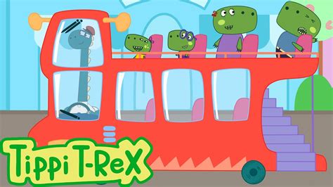 Las Ruedas Del Bus Canci N Infantil Para Ni Os Tippi T Rex Youtube