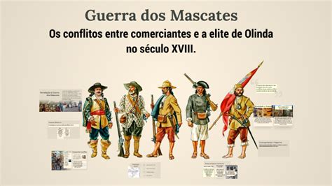 Mascates Significado - Guerra dos Mascates by Rose Prof. de História on Prezi