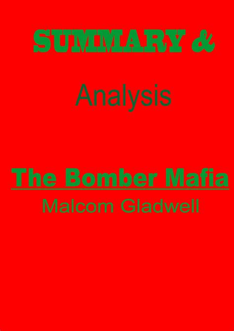 Summary & Analysis of The Bomber Mafia By Malcolm Gladwell: A Dream, a ...