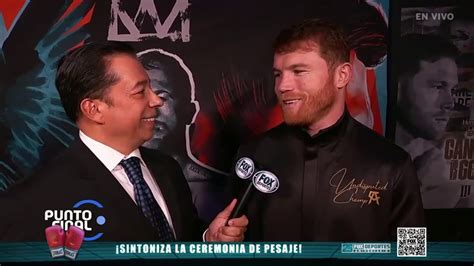 Canelo Lvarez En Exclusiva Con Punto Final Youtube