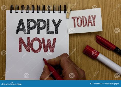 Conceptual Hand Writing Showing Apply Now Business Photo Text An Act