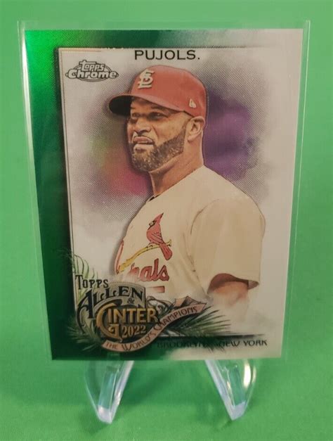 2022 Topps Allen Ginter Chrome Albert Pujols Green Refractor 90 99 EBay