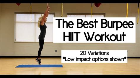 The Best Burpee Hiit Workout 20 Variations High Or Low Youtube