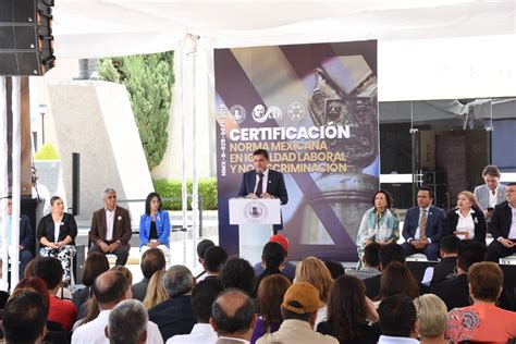 Hidalgo Recibe Certificaci N En Igualdad Laboral Y No Discriminaci N