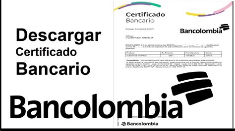 Como Descargar Certificado Bancario De Bancolombia Nueva Forma 2022