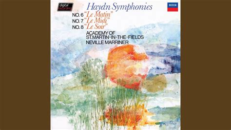 Haydn Symphony No 6 In D Major Hob I 6 Le Matin 1 Adagio