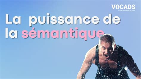 La puissance de la sémantique YouTube