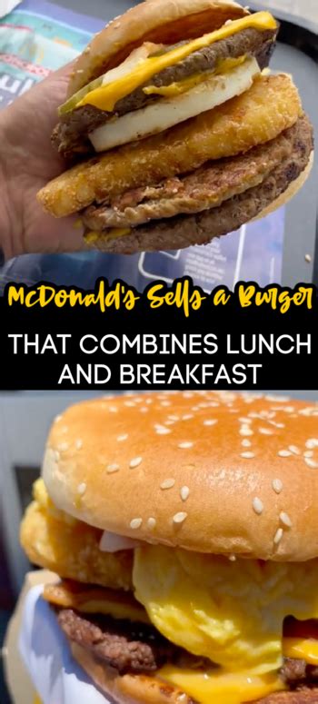 McDonald's Has a Secret Menu Burger That Combines Breakfast and Lunch ...