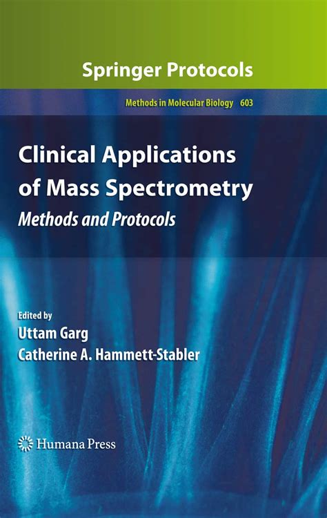 Buy Clinical Applications Of Mass Spectrometry Methods And Protocols