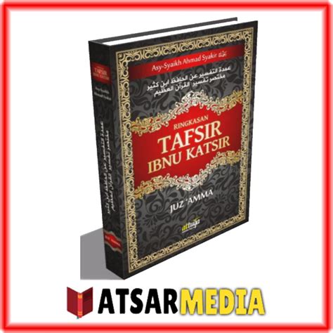 Jual Buku Ringkasan Tafsir Ibnu Katsir Juz Amma Juz 30 Attuqa Shopee