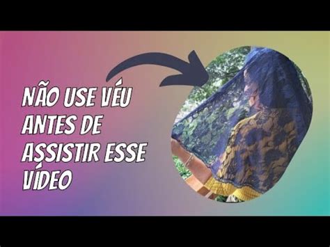 Voc Usa V U Ent O Pare Assista Este V Deo Primeiro Voc Vai Se