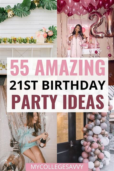 40 Creative 21st Birthday Party Ideas For 2024