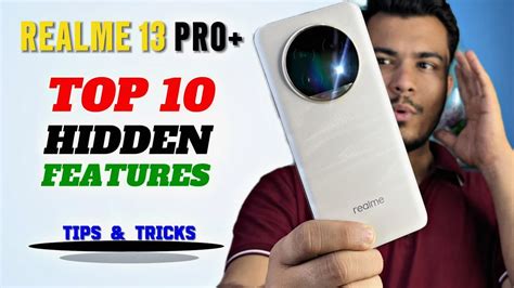 Realme 13 Pro Plus Top 10 Hidden Features Tips Tricks Realme 13 Pro