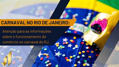 Carnaval Aten O Para As Informa Es Sobre O Funcionamento Do Rcio