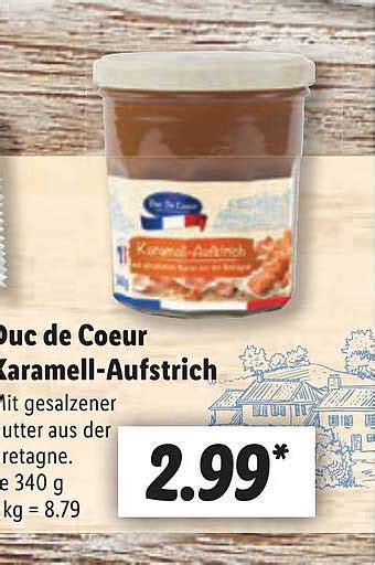 Duc De Coeur Karamell Aufstrich Angebot Bei Lidl 1Prospekte De