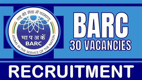 Barc Recruitment Check Post Vacancies Age Limit Salary