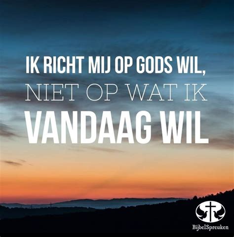 Pin Van Maya Melcherts Op Inspiring Words From The Bible Christelijke