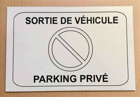 PLAQUE PANNEAU STATIONNEMENT INTERDIT SORTIE DE VÉHICULE PARKING