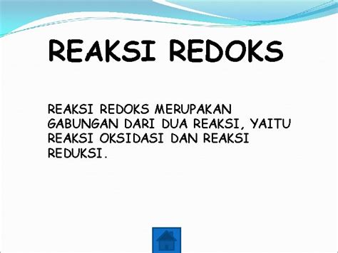 Reaksi Redoks Reaksi Reduksi Reaksi Redoks Pengikatan Dan