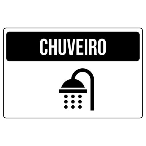 Como Se Escreve Chuveiro - Placa sinalizaçao chuveiro 30x20cm | Shopee Brasil