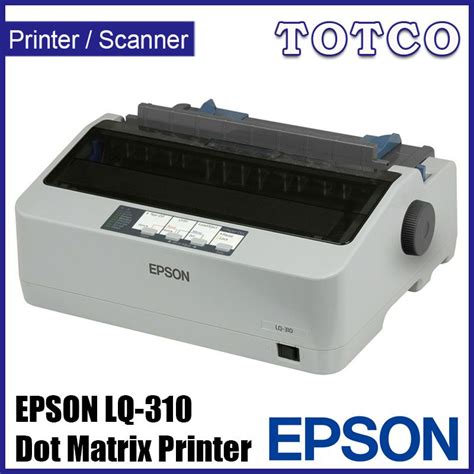 Epson Lq 310 Dot Matrix Printer A4 24 Pin Usb Totco Trading Sdn Bhd