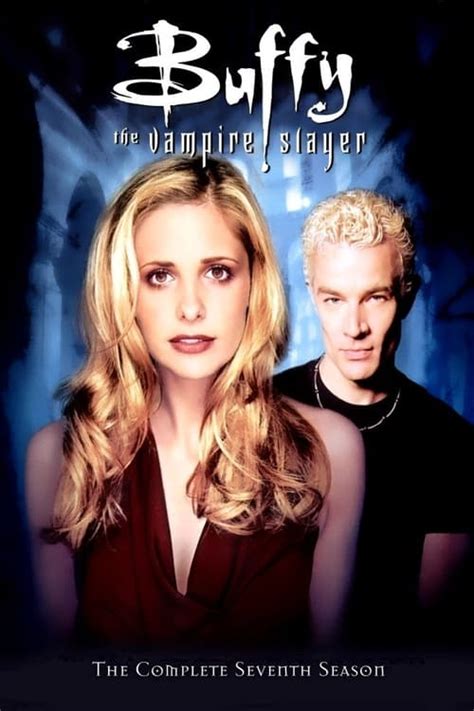 Buffy the Vampire Slayer: Season 7 (2002) - Cast & Crew — The Movie ...