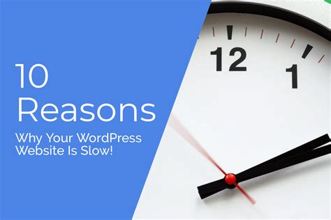 Why Is My Website Slow 12 Reasons Ways To Speed Up WordPress