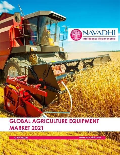 Global Agriculture Equipment Market Research Report 2021 (by Product ...