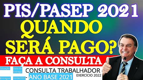 CONSULTA PIS PASEP 2021 QUANDO SERÁ PAGO O ABONO SALARIAL CALENDÁRIO