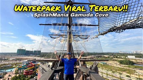 Splashmania Waterpark Gamuda Cove Banting Selangor Full Review