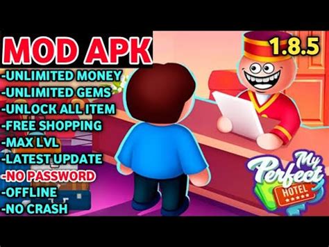 My Perfect Hotel Mod Apk - MY PERFECT HOTEL 1.8.5 MOD APK 2024 - YouTube