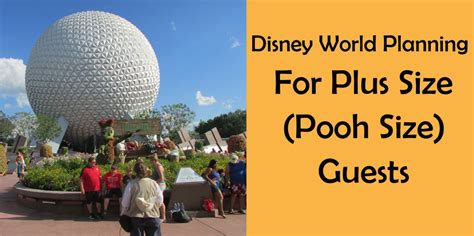 Disney World Planning for Plus Size (Pooh Size) Guests - Part 1 - Walt ...