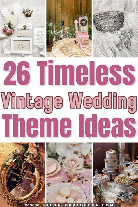 26 Vintage Wedding Theme Ideas to Live Your Retro Dreams