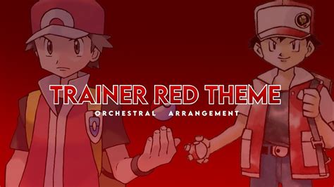 Pokemon Gold Silver Crystal Trainer Red Theme Orchestral