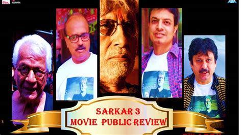 Sarkar 3 Public Review Amitabh Bachchan Jackie Shroff Ram Gopal