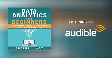 Data Analytics For Beginners A Beginners Guide To Learn And Master