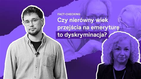 Czy zróżnicowanie wieku emerytalnego kobiet i mężczyzn jest