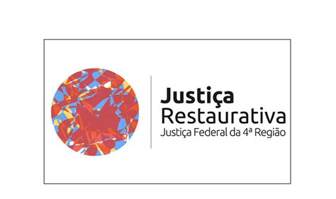 Pol Tica De Justi A Restaurativa Completa Um Ano No Trf Da Regi O