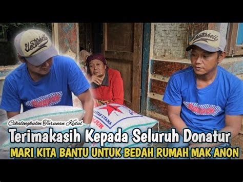 BERIBU RIBU TERIMAKASIH DONATUR SINGAPURA MAK ANON DAN KANG AGUS SAKING