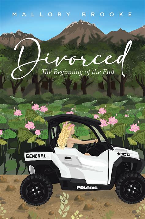 Divorced: The Beginning of the End by Mallory Brooke | Goodreads