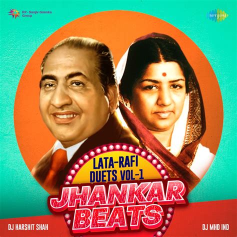 ‎mohammed Rafi And Lata Mangeshkarの「lata Rafi Duets Vol 1 Jhankar